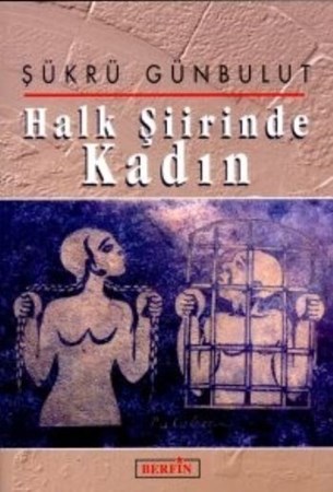 Halk Şiirinde Kadın