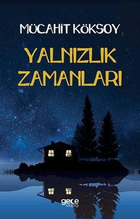 Yalnızlık Zamanı