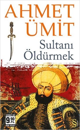 Sultanı Öldürmek (Cep Boy)