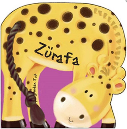 Kuyruğumdan Tut Zürafa