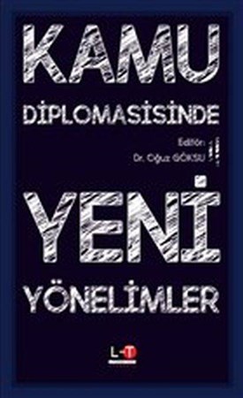 Kamu Diplomasisinde Yeni Yönelimler