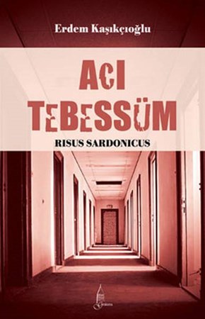 Acı Tebessüm Risus Sardonicus