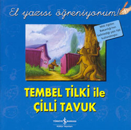 El Yazısı Öğreniyorum - Tembel Tilki ile Çilli Tavuk