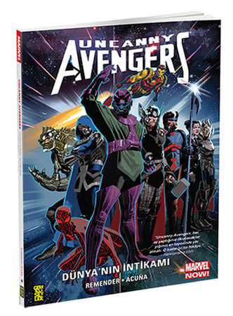 Uncanny Avengers 3 - Dünyanın İntikamı 4. Cilt