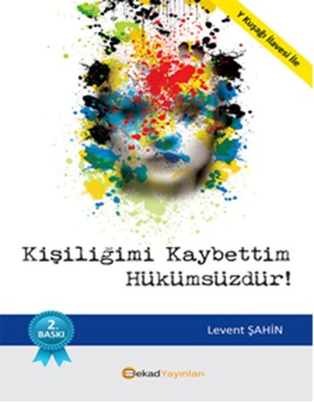 Kişiliğimi Kaybettim Hükümsüzdür