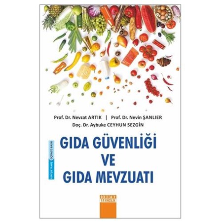 Gıda Güvenliği ve Gıda Mevzuatı