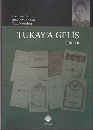 Tukay'a Geliş - Şiirler