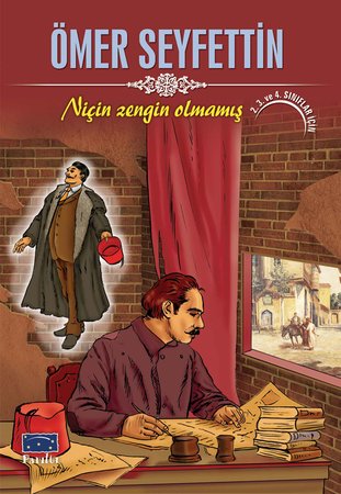 Ömer Seyfettin Niçin Zengin Olmamış