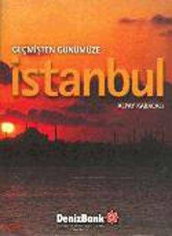 Geçmişten Günümüze İstanbul
