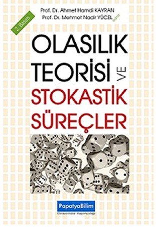Olasılık Teorisi Ve Stokastik Süreçler