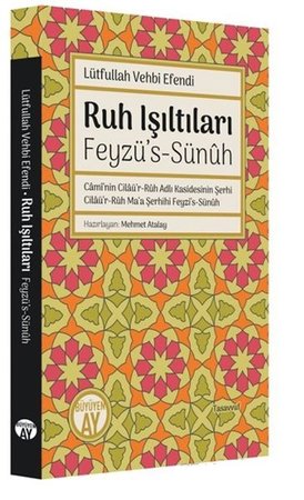 Ruh Işıltıları - Feyzü’s-Sünuh