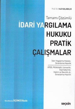 İdari Yargılama Hukuku Pratik Çalışmalar