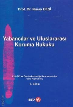 Yabancılar Ve Uluslararası Koruma Hukuku