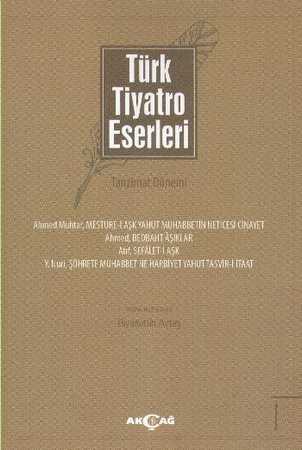 Türk Tiyatro Eserleri 1 / Tanzimat Dönemi