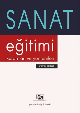 Sanat Eğitimi Kuramları Ve Yöntemleri