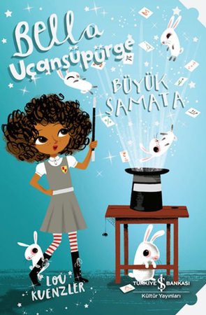 Bella Uçansüpürge - Büyük Şamata