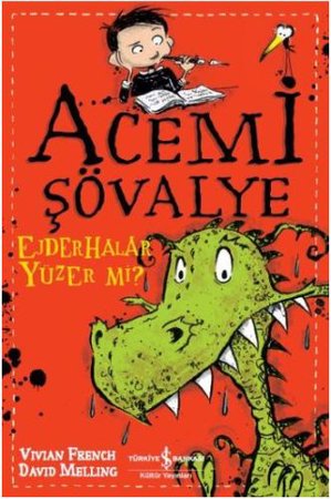 Acemi Şövalye - Ejderhalar Yüzer Mi?
