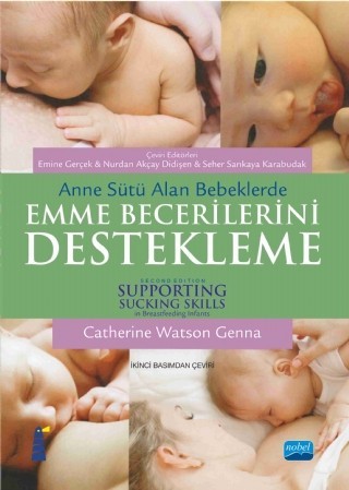 Anne Sütü Alan Bebeklerde Emme Becerilerini Destekleme - Supporting Sucking Skills In Breastfeeding Infants