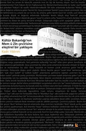 Kültür Bakanlığı'nın Mem U Zin Çevirisine Eleştirel Bir Yaklaşım