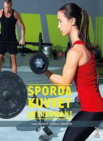 Sporda Kuvvet Antrenmanı