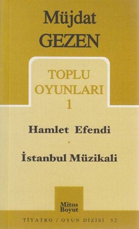 Toplu Oyunları 1 Hamlet Efendi İstanbul Müzikali 52