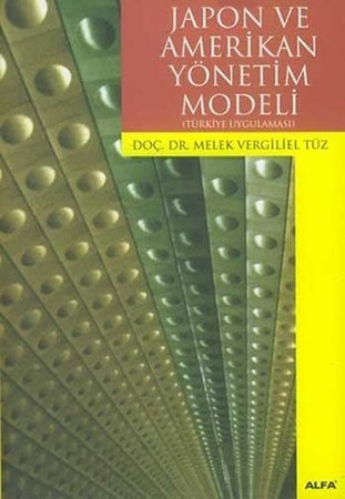 Japon ve Amerikan Yönetim Modeli