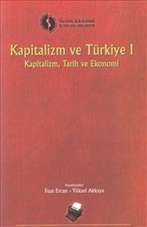 Kapitalizm Ve Türkiye 1 Kapitalizm Tarih Ve Ekonomi