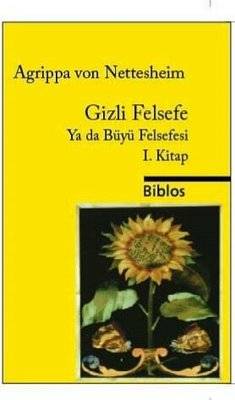 Gizli Felsefe Ya da Büyü Felsefesi 1.Kitap