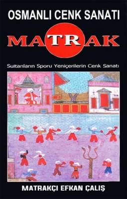 Matrak Osmanlı Cenk Sanatı