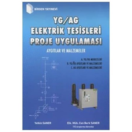 Yg / Ag Elektrik Tesisleri Proje Uygulaması Aygıtlar Ve Malzemeler