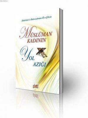 Müslüman Kadının Yol Azığı