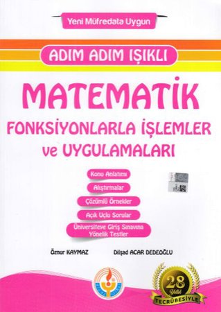 Bilal Işıklı Matematik Fonksiyonlarla İşlemler ve Uygulamaları Adım Adım Işıklı (Yeni)