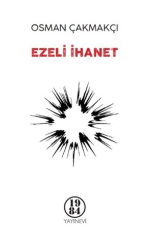 Ezeli İhanet