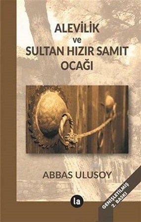 Alevilik Ve Sultan Hızır Samıt Ocağı