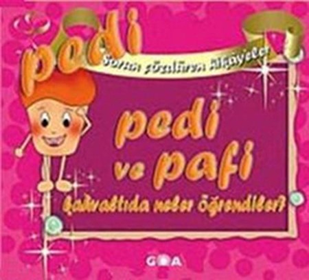 Pedi'nin Canı Sıkılıyor Sorun Çözdüren Hikayeler