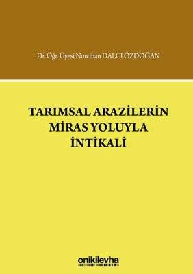 Tarımsal Arazilerin Miras Yoluyla İntikali