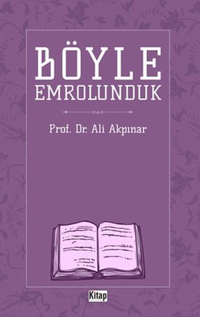 Böyle Emrolunduk