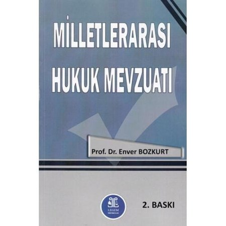 Milletlerarası Hukuk Mevzuatı