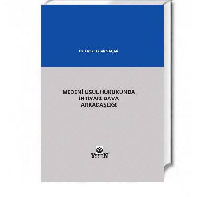 Medeni Usul Hukunda İhtiyari Dava Arkadaşlığı