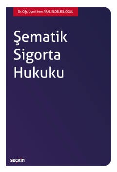 Şematik Sigorta Hukuku