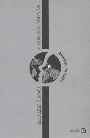 Globalleşen Dünyada Modernizm Coğrafyaları