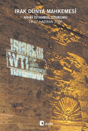 Irak Dünya Mahkemesi Nihai İstanbul Oturumu 23 27 Haziran 2005