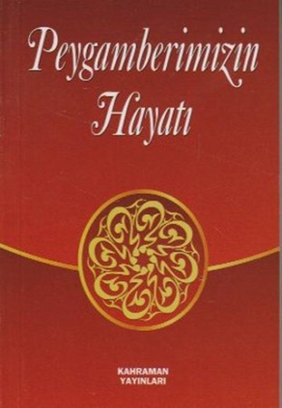 Peygamberimizin Hayatı Cep Boy