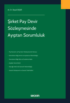 Şirket Pay Devir Sözleşmesinde Ayıptan Sorumluluk