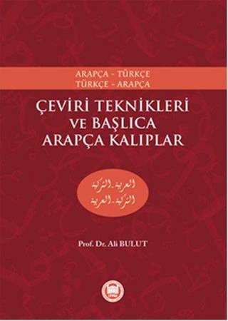 Çeviri Teknikleri Ve Başlıca Arapça Kalıplar