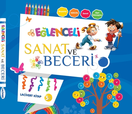 Eğlenceli Sanat ve Beceri - Lacivert Kitap +5 Yaş