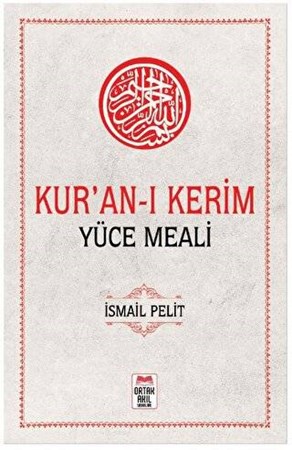 Kur'an-ı Kerim Yüce Meali