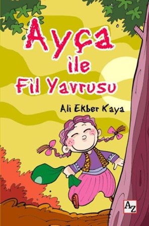 Ayça Ile Fil Yavrusu