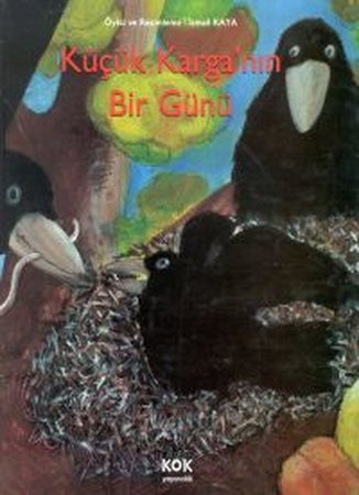 Küçük Karganın Bir Günü (Ciltli)