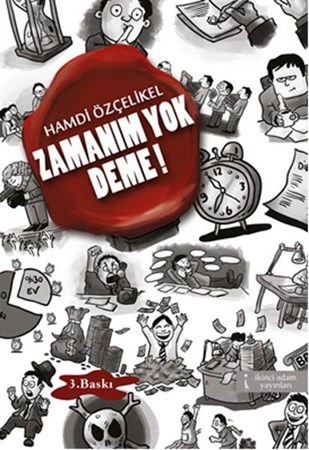 Zamanım Yok Deme